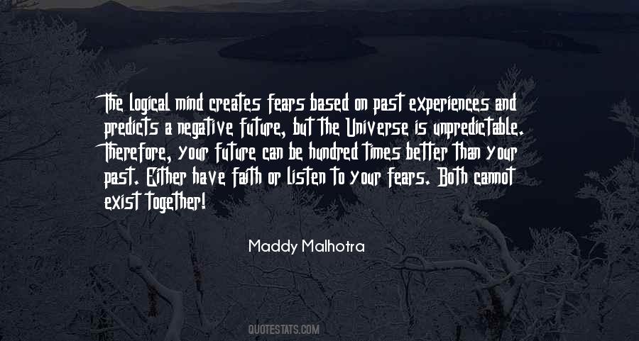 Quotes About Having Faith In The Future #29225