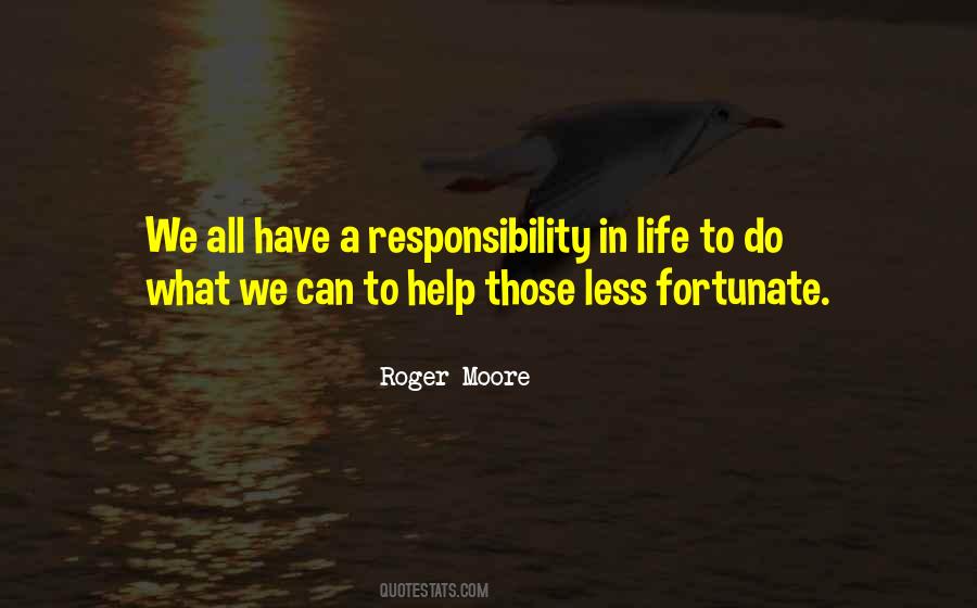 Help The Less Fortunate Quotes #670820