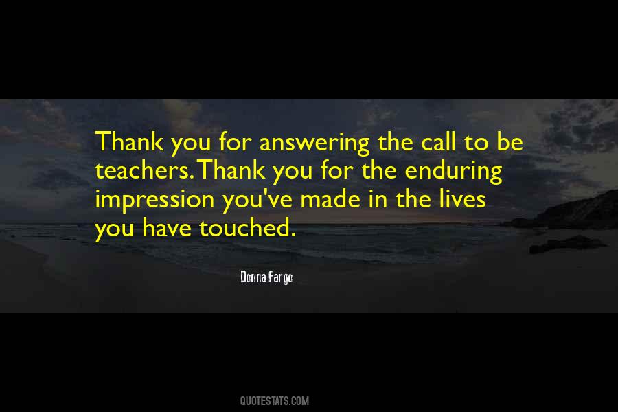 Quotes About Answering The Call #1803177