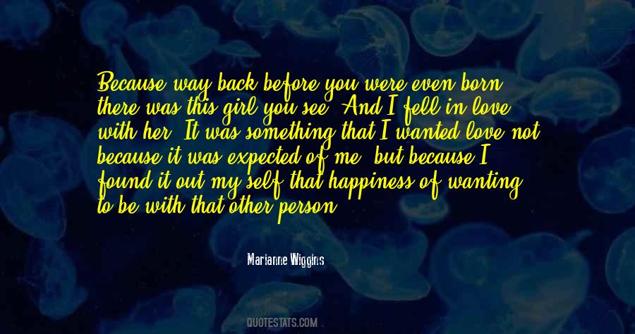 Quotes About Wanting Love Back #1763451