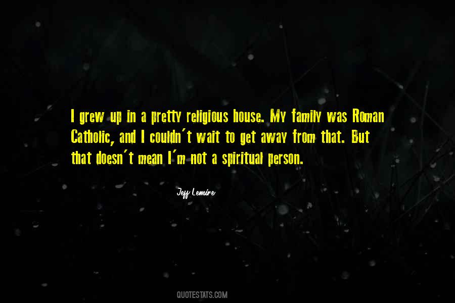 Quotes About Family Far Away #130544