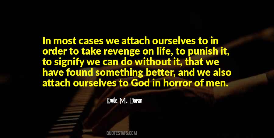 Quotes About Life Without God #179794