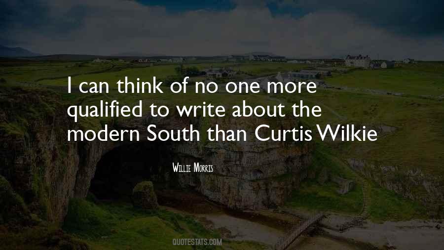 Curtis Wilkie Quotes #415938