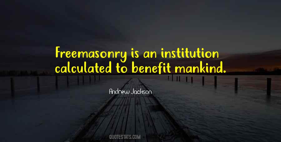 Quotes About Freemasonry #1649541