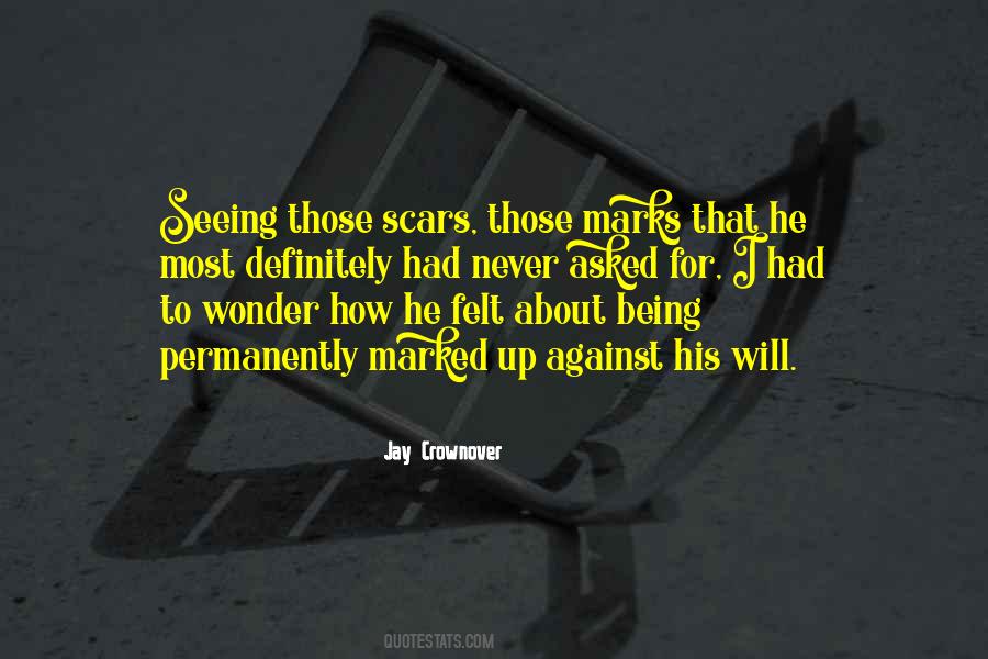 Quotes About Tattoos And Scars #733600