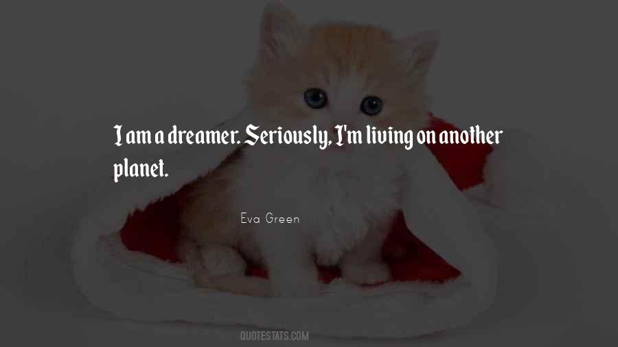 Quotes About Green Planet #483504