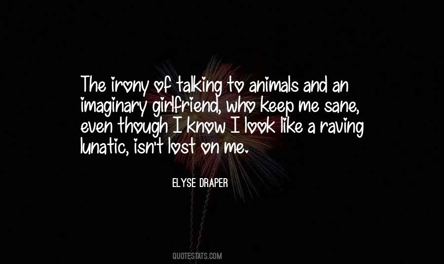 Quotes About Talking To Animals #20691