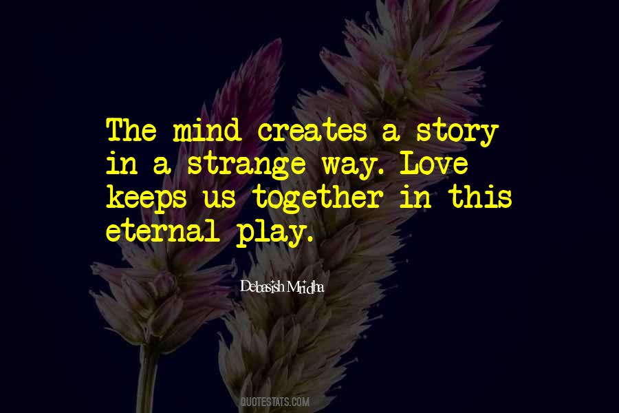Quotes About Strange Love #183601