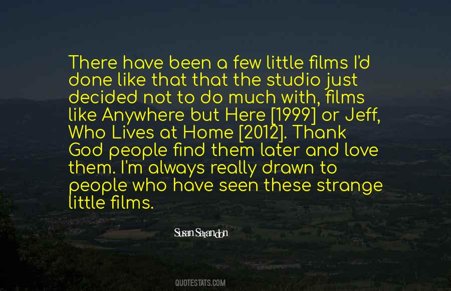 Quotes About Strange Love #195431
