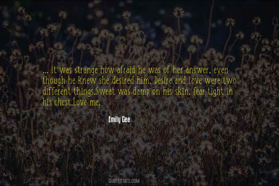 Quotes About Strange Love #25227