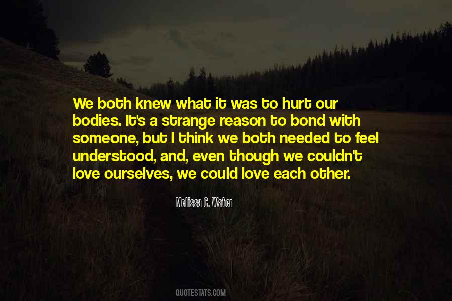 Quotes About Strange Love #273459