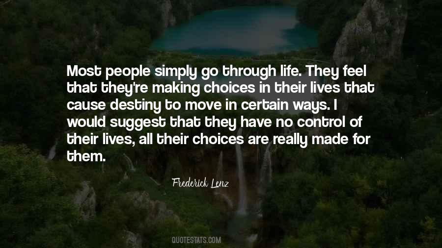 Quotes About Making Life Choices #1188925