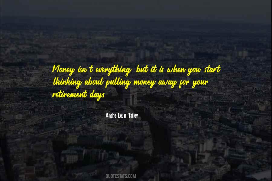 Quotes About Money Isn't Everything #850191