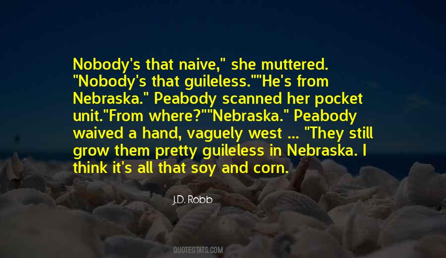 Quotes About Nebraska #1132344