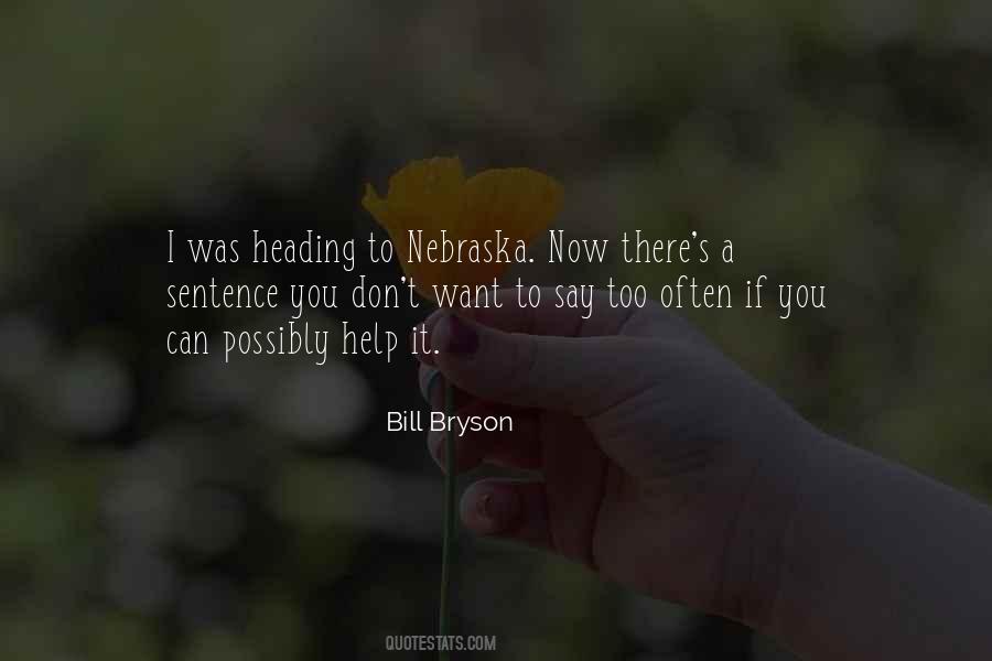 Quotes About Nebraska #1433793