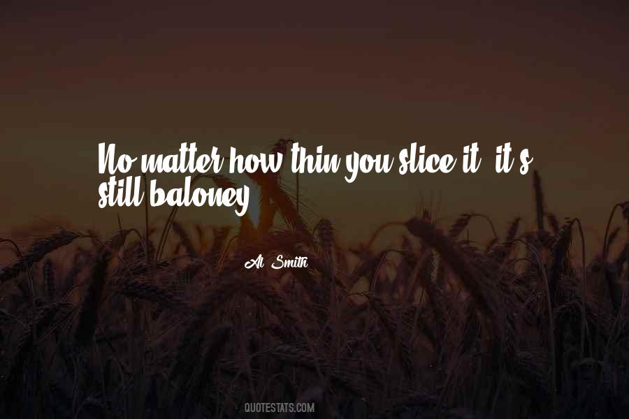 Quotes About Baloney #1262492