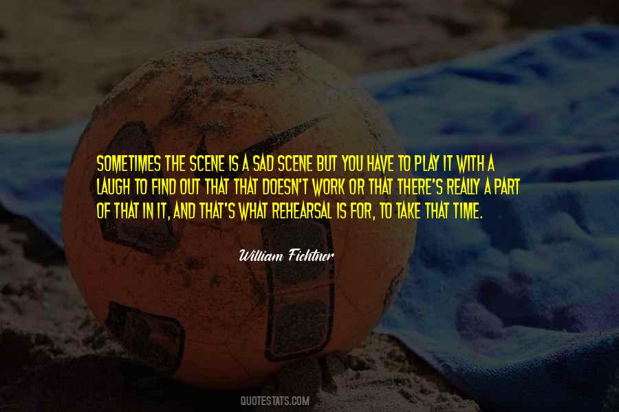 Sometimes Time Quotes #35546
