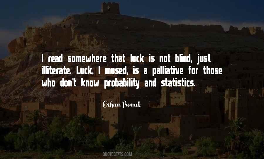 Quotes About Probability And Statistics #1415031