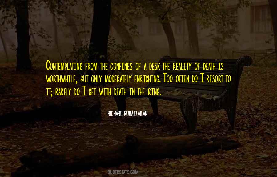 Quotes About The Reality Of Death #1191997 Quotes About The Reality Of Death #1191997