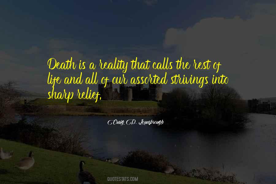 Quotes About The Reality Of Death #1333171