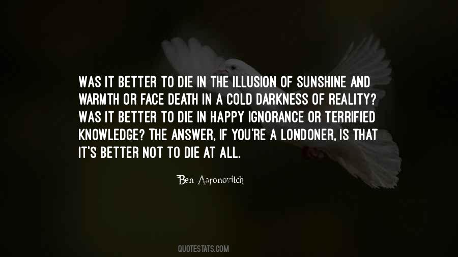 Quotes About The Reality Of Death #773064 Quotes About The Reality Of Death #773064