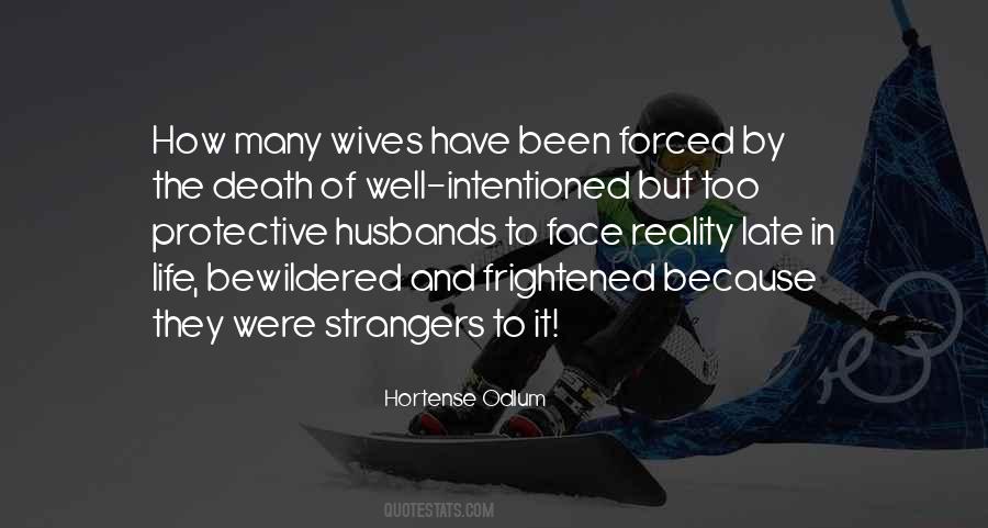 Quotes About The Reality Of Death #967512 Quotes About The Reality Of Death #967512