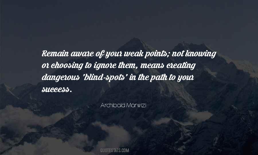 Dangerous Leadership Quotes #883518