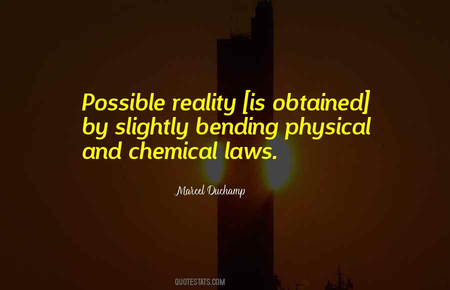 Quotes About Bending Reality #703866