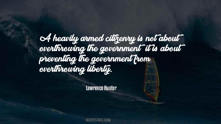Quotes About Overthrowing The Government #504956