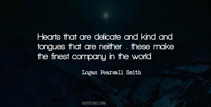 Quotes About Kind Hearts #1176655