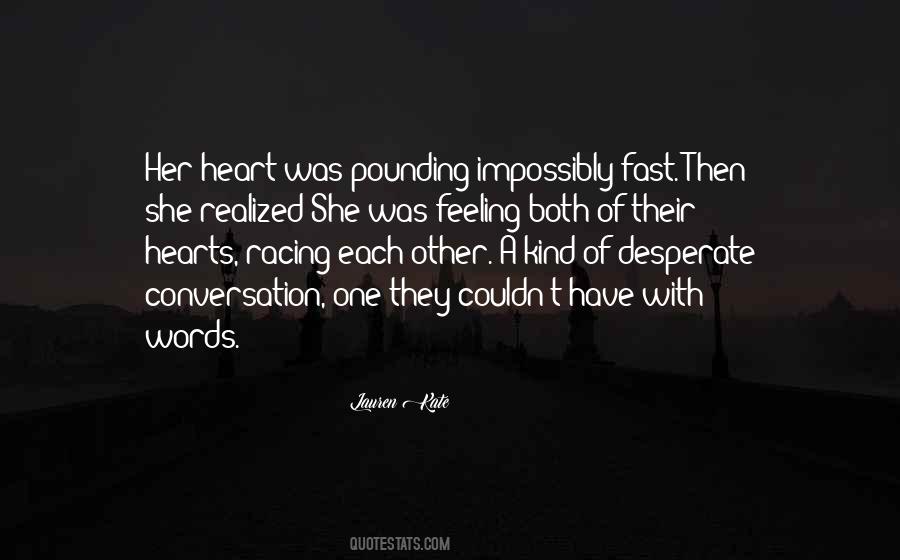 Quotes About Kind Hearts #1535587