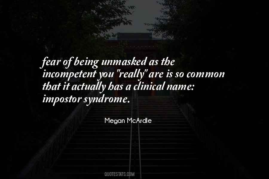 Quotes About Being Unmasked #124912