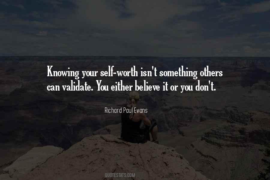 Quotes About Knowing Self Worth #845738