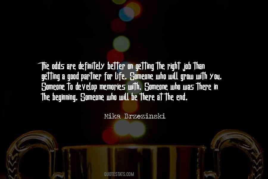 Quotes About Getting There In The End #1270938