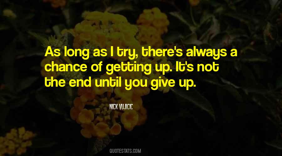 Quotes About Getting There In The End #195823