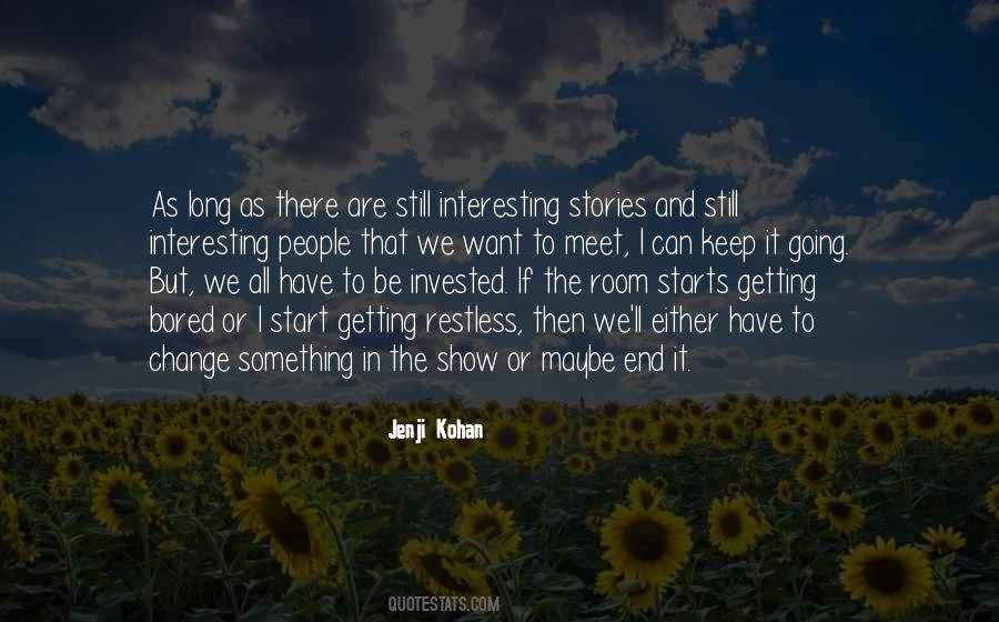 Quotes About Getting There In The End #419688