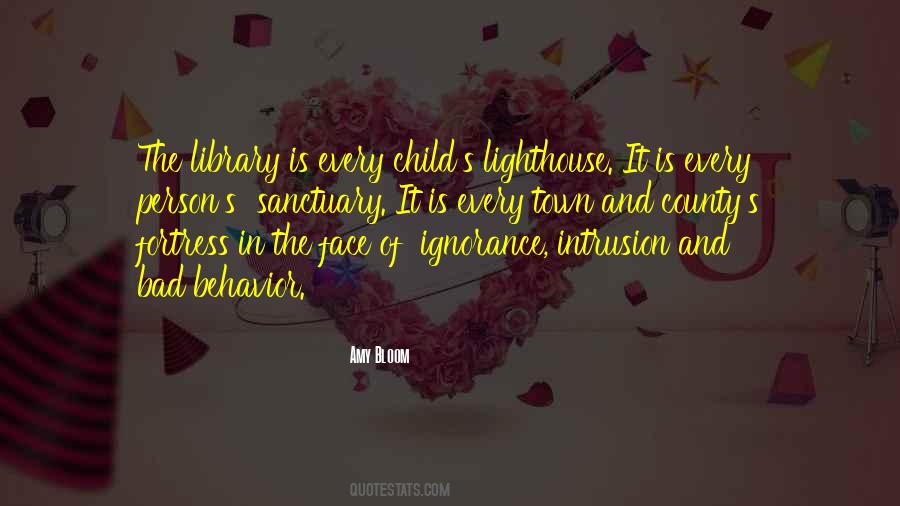 Quotes About Children's Behavior #1427249