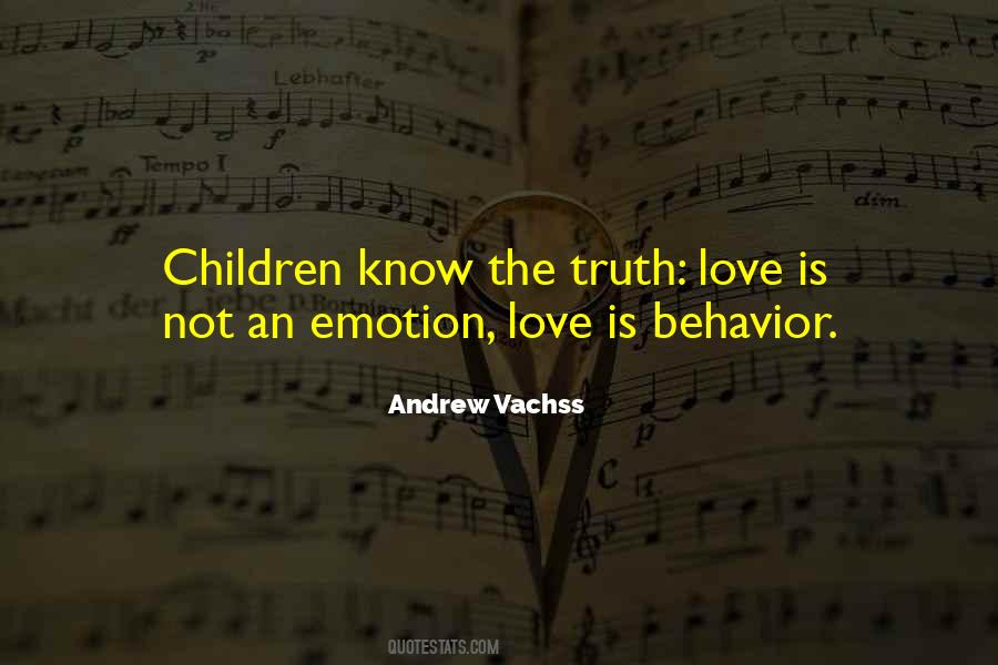 Quotes About Children's Behavior #1511437