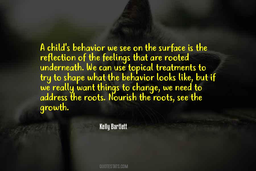 Quotes About Children's Behavior #1646275