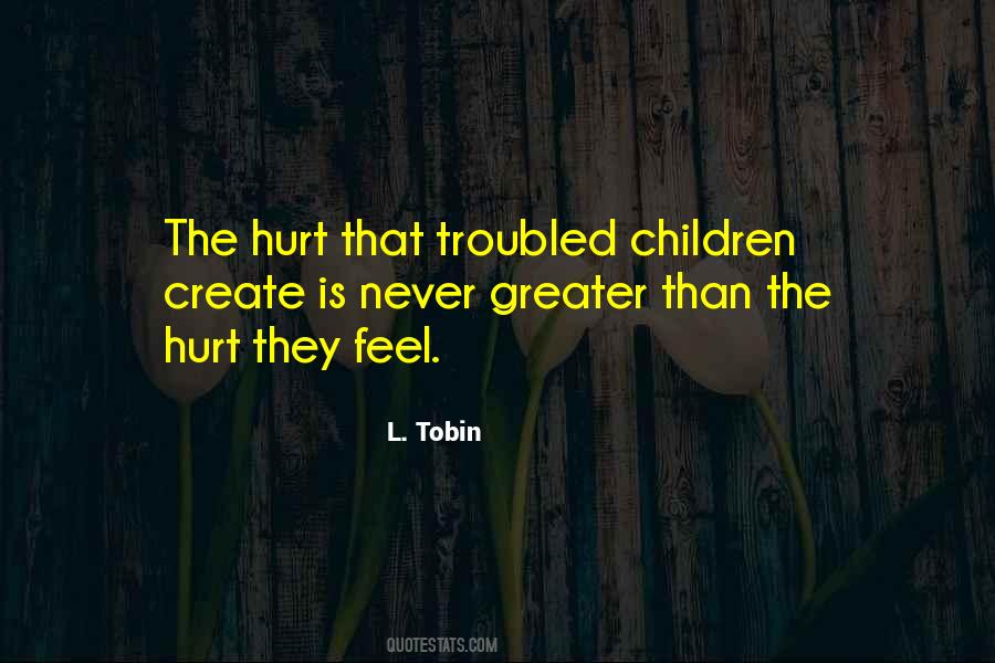 Quotes About Children's Behavior #658139