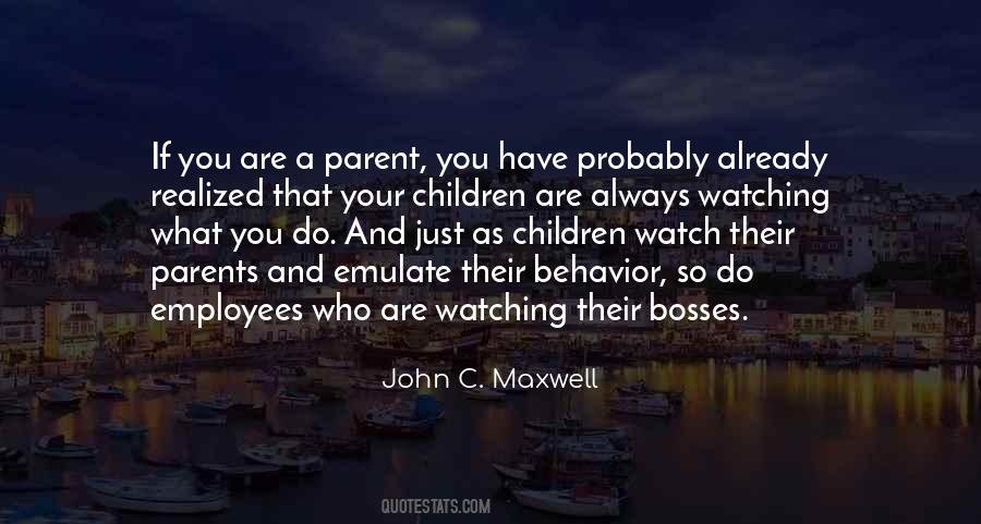 Quotes About Children's Behavior #713070