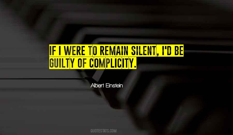 Quotes About Remaining Silent #1194250