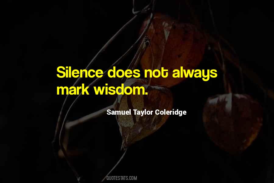 Quotes About Remaining Silent #832120