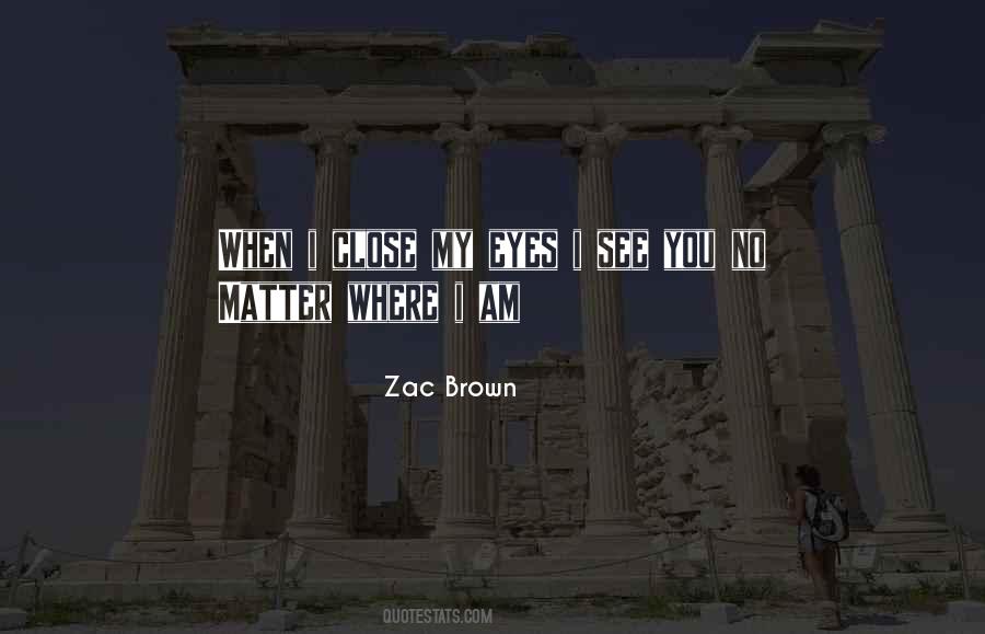 Zac Brown Band Quotes #465512