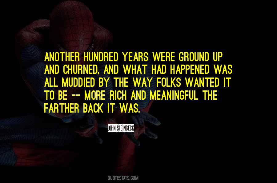 Years Were Quotes #1267667