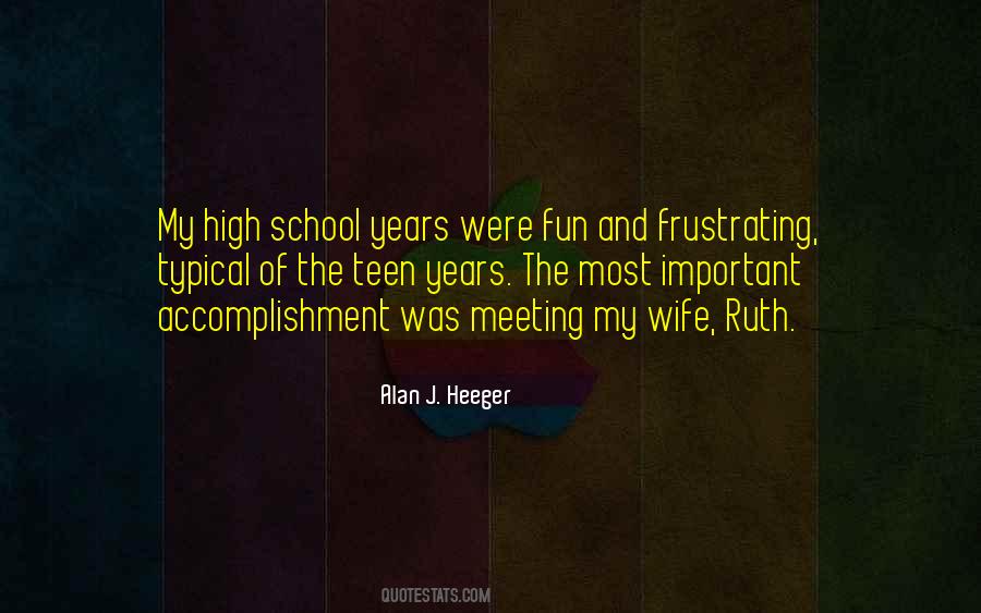 Years Were Quotes #1415457