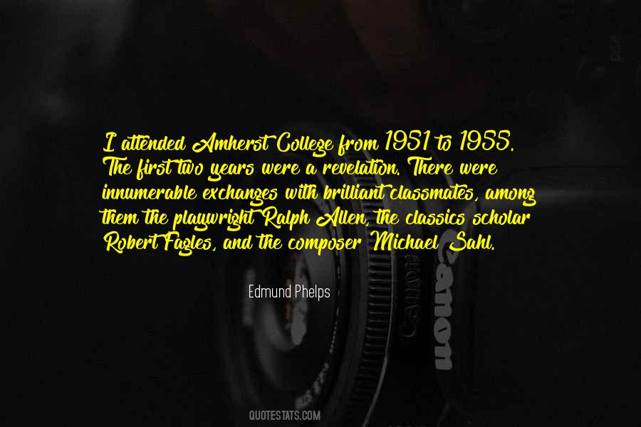 Years Were Quotes #1582797