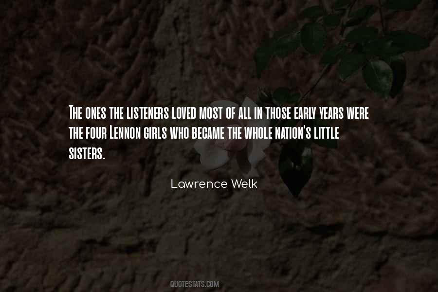 Years Were Quotes #1824636