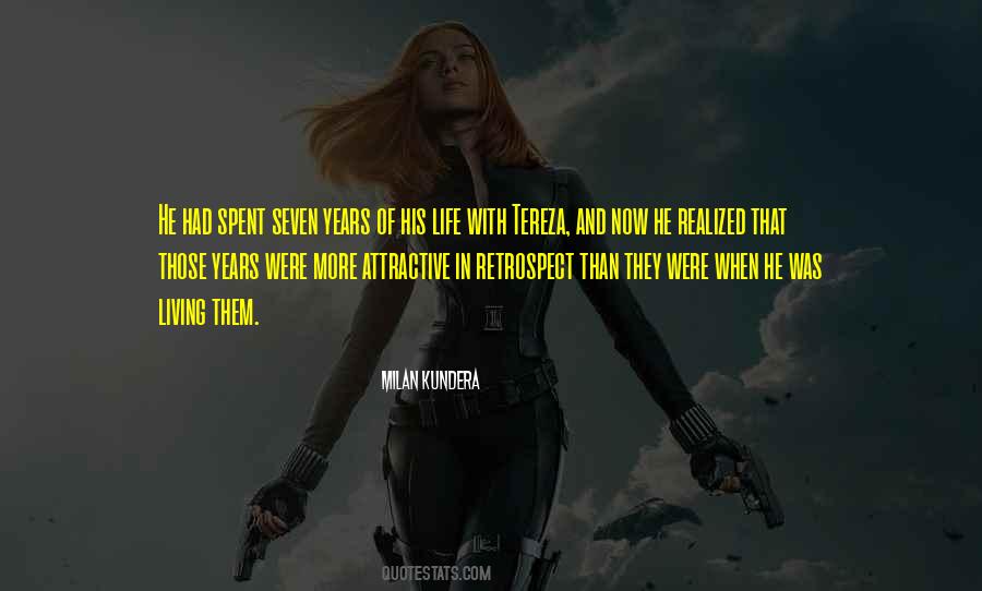 Years Were Quotes #527763