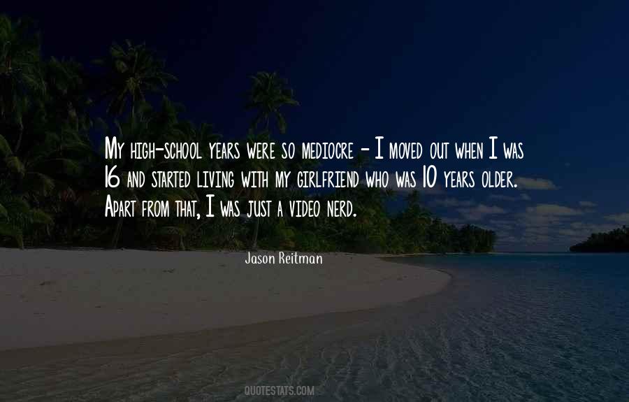 Years Were Quotes #596258